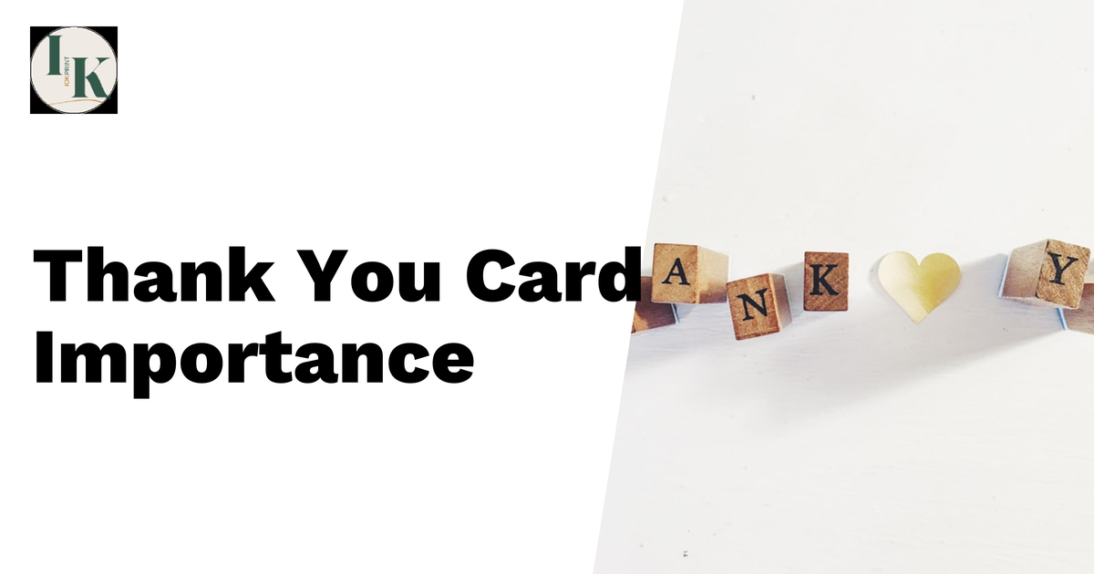 Why Sending a Thank You Card Matters