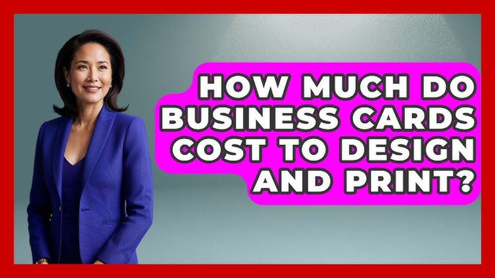 How Much Do Business Cards Cost to Print
